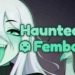 Haunted by Femboy 1